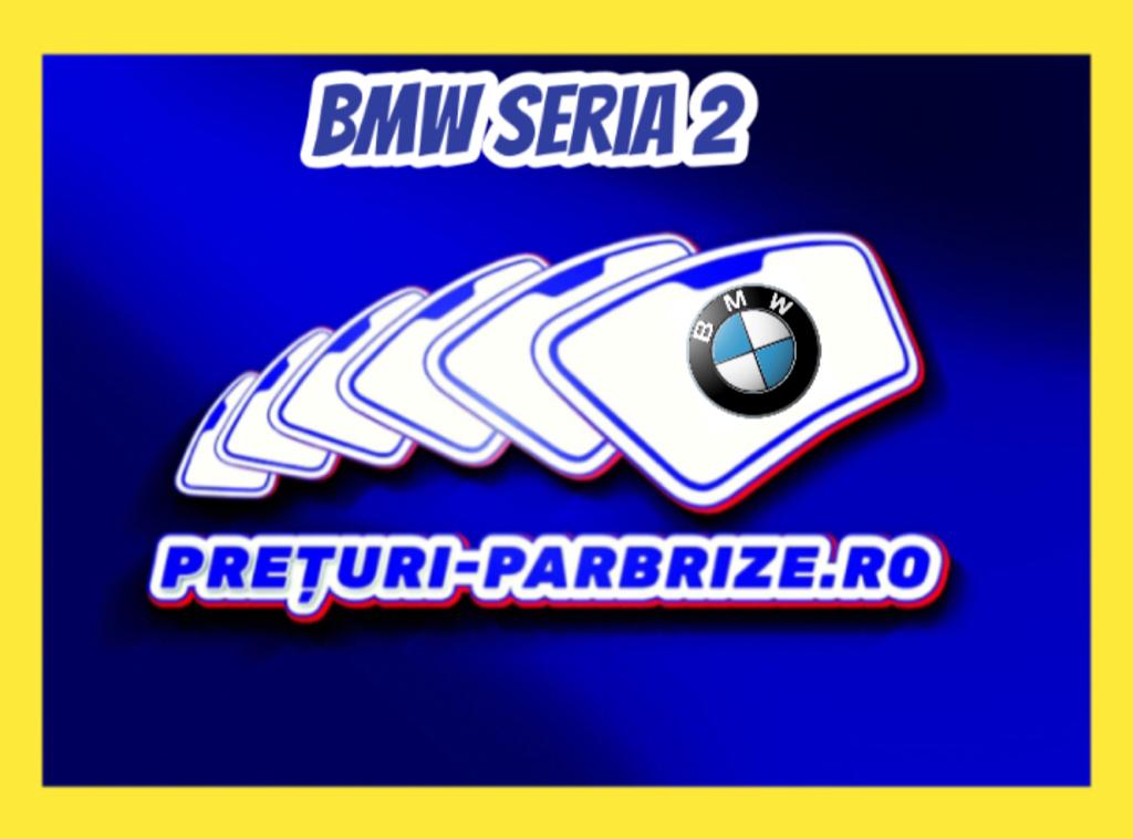geam BMW Seria 2 Active Tourer