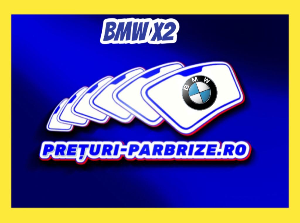 geam BMW X2