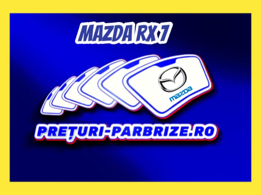 parbriz MAZDA RX 7
