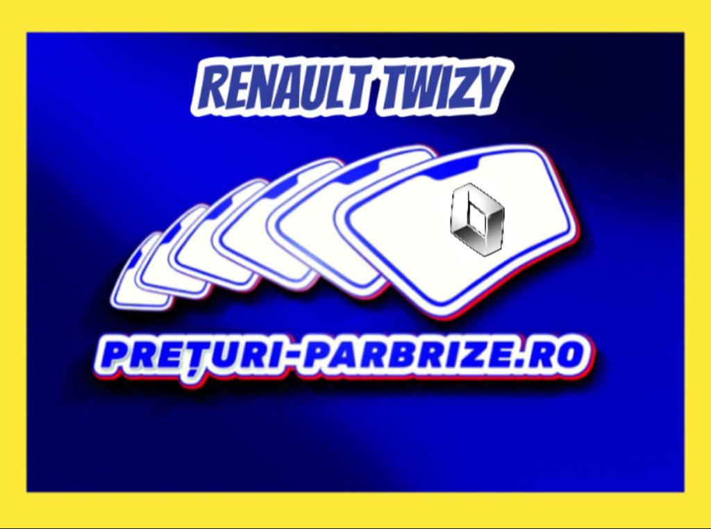 parbriz RENAULT TWIZY
