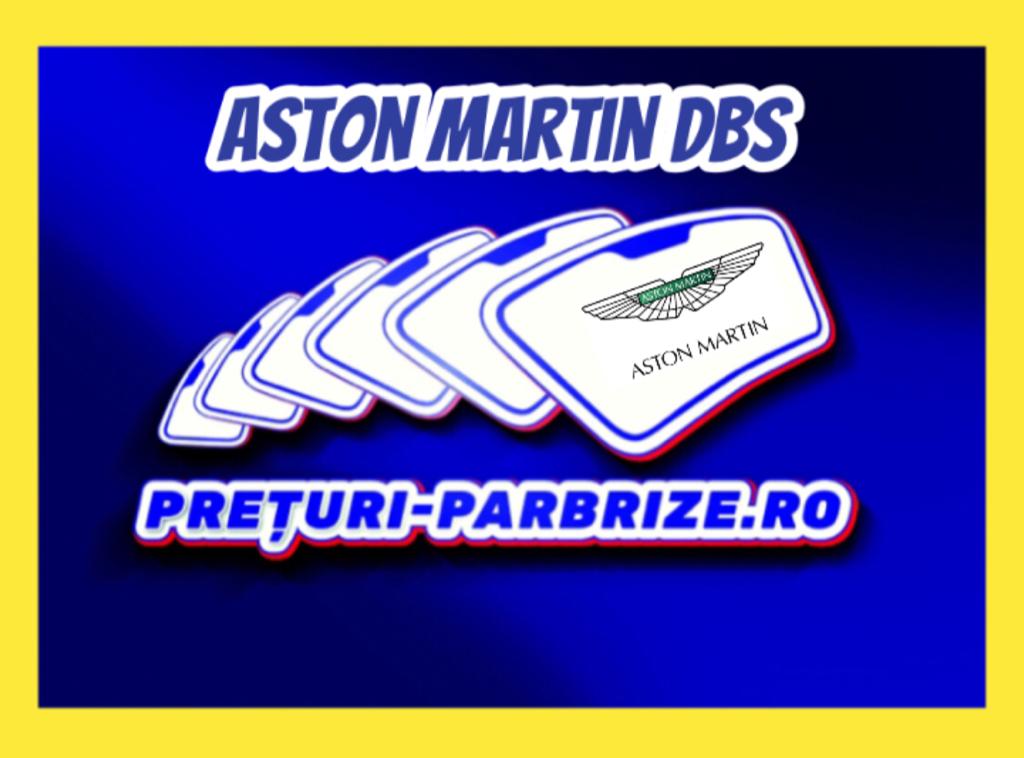 geam ASTON MARTIN DBS Coupe