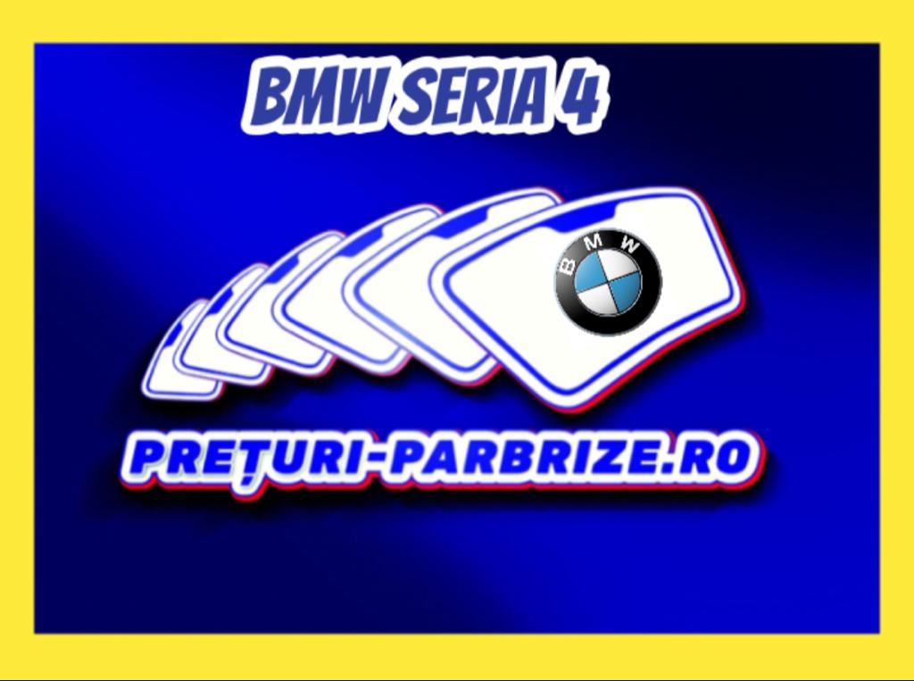 parbriz BMW Seria 4 Coupe