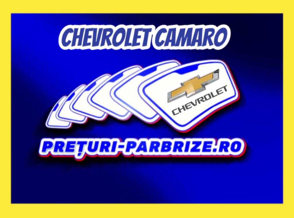 Pret parbriz CHEVROLET CAMARO an fabricatien 2000 producator STAR GLASS vandut in BRAGADIRU ILFOV cod postal 77025
