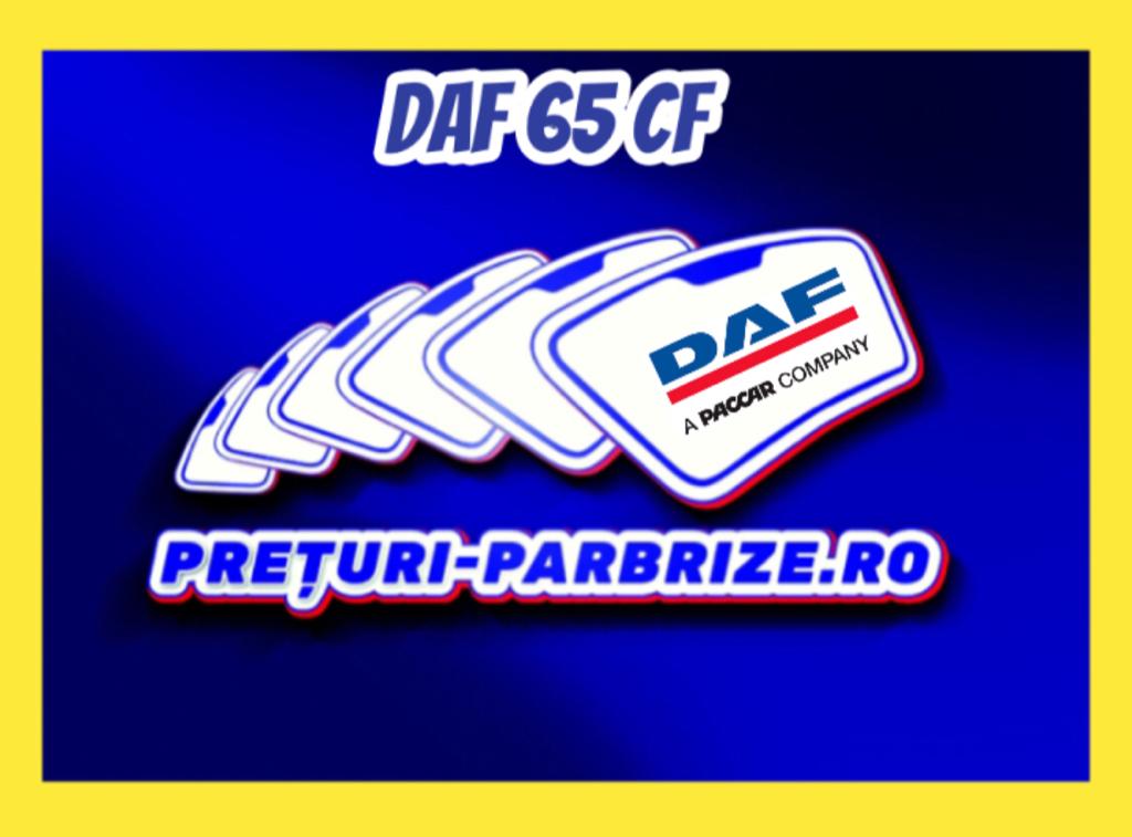 Pret parbriz DAF 65 CF an fabricatien 2000 producator FUYAO vandut in BUFTEA ILFOV cod postal 70000