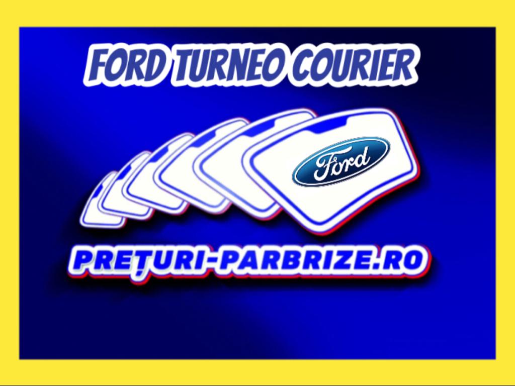 geam FORD TOURNEO COURIER Kombi