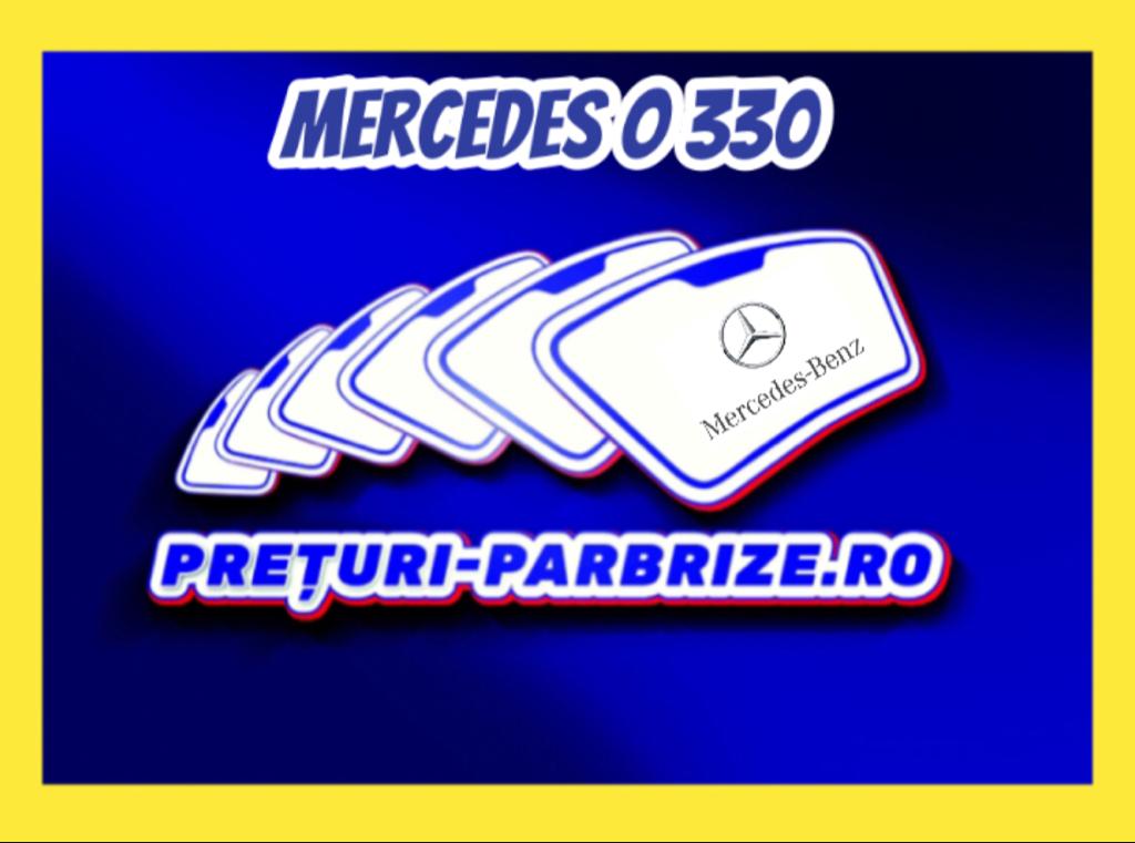 parbriz MERCEDES O 330