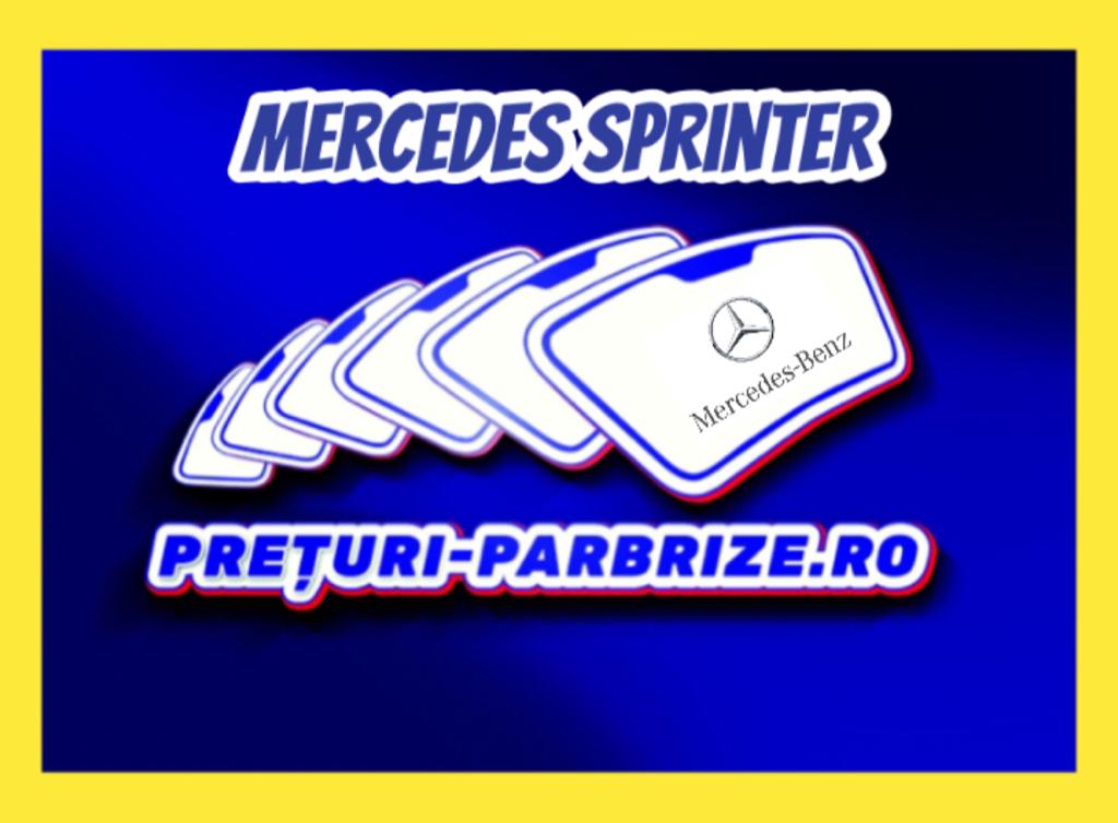 Pret parbriz MERCEDES SPRINTER 2 t Platform/Chassis an fabricatien 2003 producator SPLINTEX vandut in AFUMATI ILFOV cod postal 77010