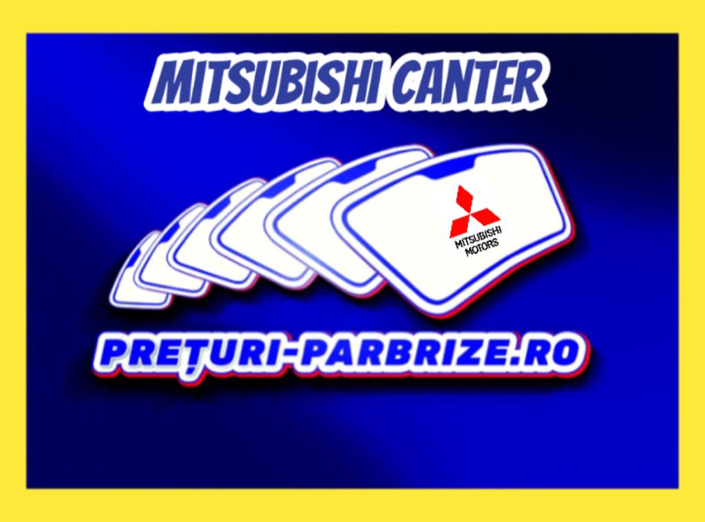 parbriz MITSUBISHI Canter FE6