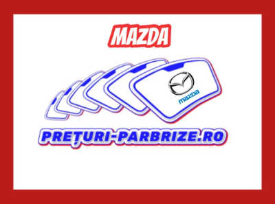Parbriz Mazda