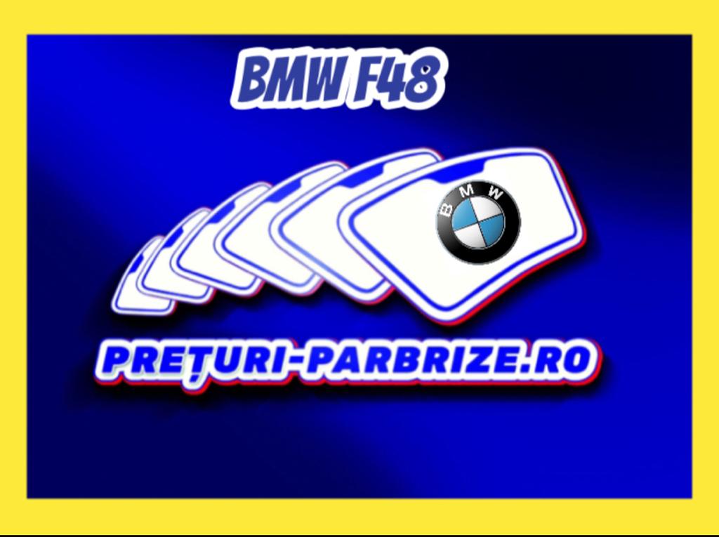 parbriz BMW F48