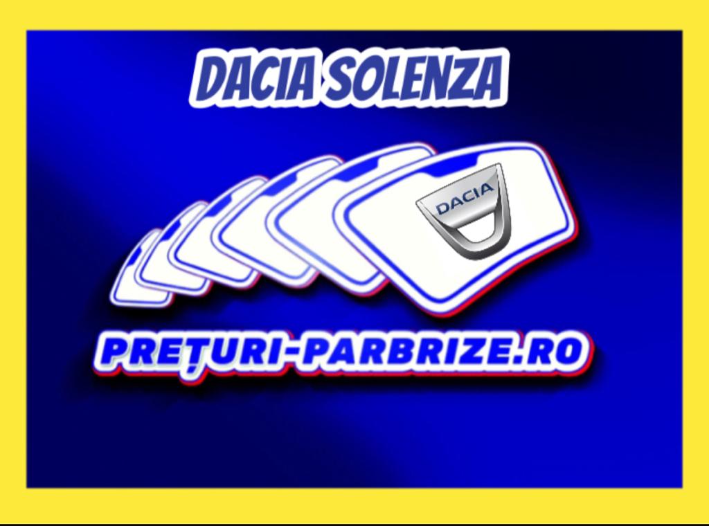 parbriz DACIA SOLENZA (B41)