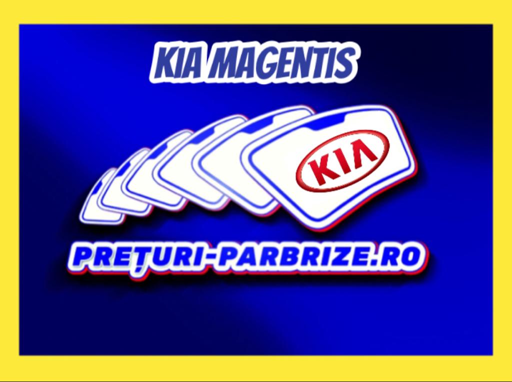 parbriz KIA MAGENTIS (MG)