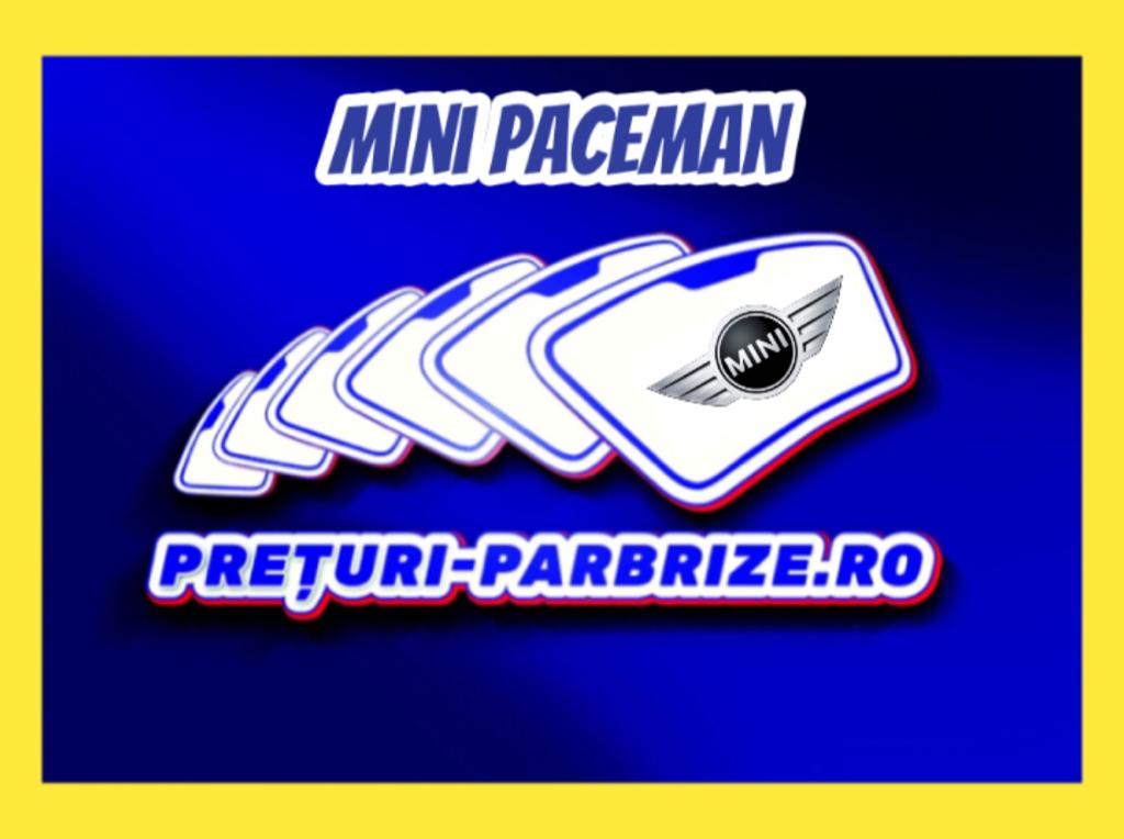 parbriz MINI PACEMAN R61